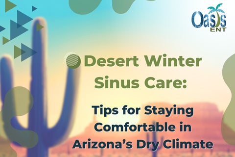 Desert Winter Sinus Care - Featured